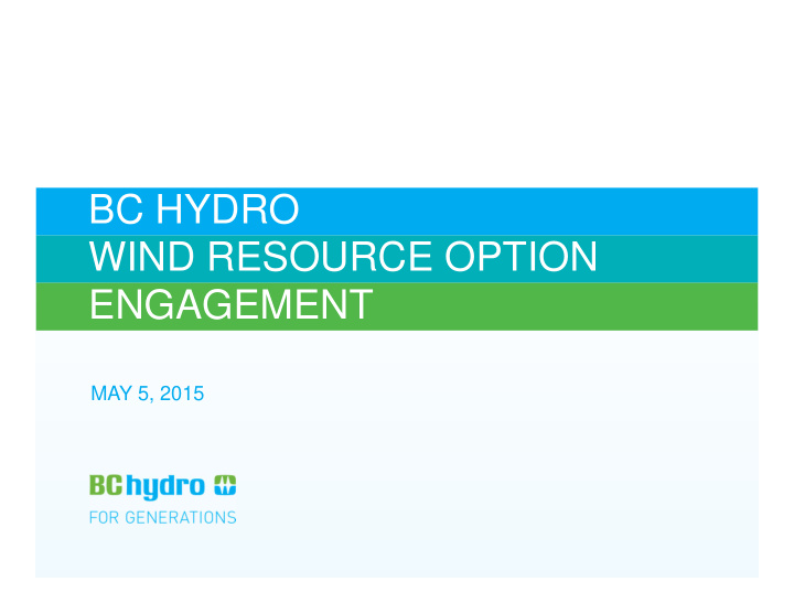bc hydro wind resource option engagement