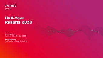 Half-Year  Results 2020  Heinz Kundert  Chairman of the Board and CEO  Nicola Rotondo  Vice