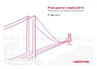 First quarter results 2012  Presentation for investors and analysts 9 th May 2012  Contents  1  Key