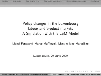 Policy changes in the Luxembourg  labour and product markets  A Simulation with the LSM Model