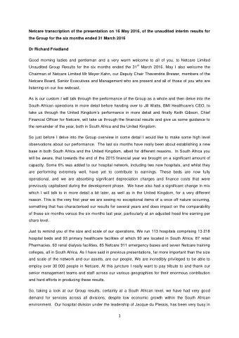 1  integrating the new capacity that we brought on at the end of 2015. We have unfortunately had