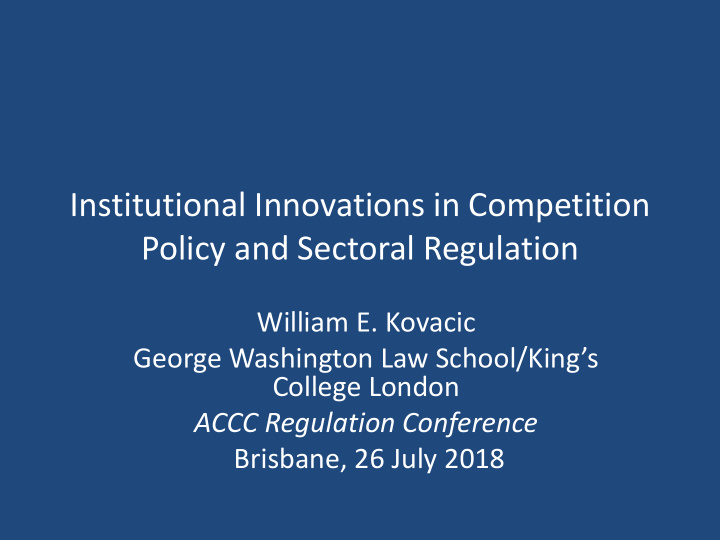 institutional innovations in competition