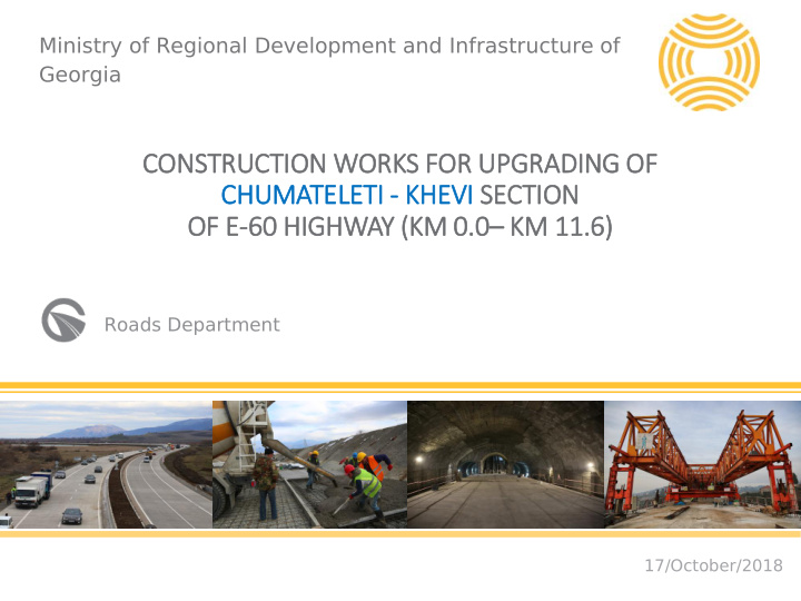 construction works for upgrading of chumateleti i khevi