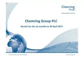 Chemring Group PLC  Results for the six months to 30 April 2017  Interim FY17 scorecard  Revenue
