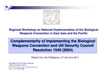 Complementarity of Implementing the Biological  Complementarity of Implementing the Biological
