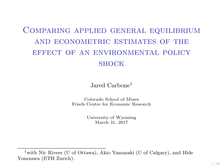 comparing applied general equilibrium and econometric