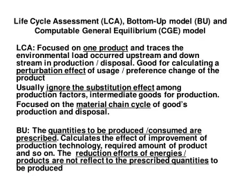 Life Cycle Assessment (LCA), Bottom-Up model (BU) and  Computable General Equilibrium (CGE) model