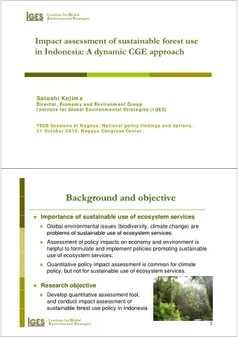 Backgro nd and objective  Background and objective  Importance of sustainable use of ecosystem