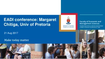 EADI conference: Margaret  Chitiga, Univ of Pretoria  21 Aug 2017  Poverty, inequality and