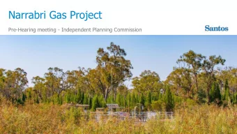 Narrabri Gas Project  Pre-Hearing meeting - Independent Planning Commission  1  Overview  +
