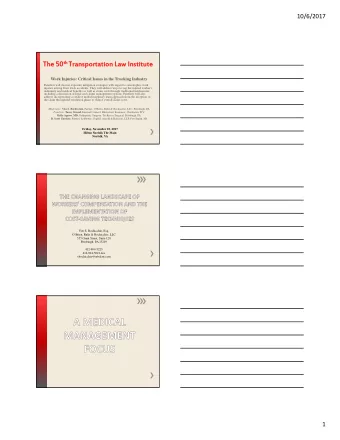 th Transportation L  The 50  ansportation Law I  w Institute  stitute  Work Injuries: Critical