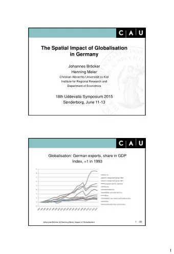 The Spatial Impact of Globalisation in Germany  Johannes Brcker  Henning Meier