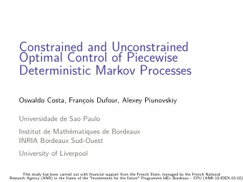 Constrained and Unconstrained  Optimal Control of Piecewise  Deterministic Markov Processes