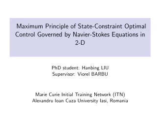 Maximum Principle of State-Constraint Optimal  Control Governed by Navier-Stokes Equations in  2-D