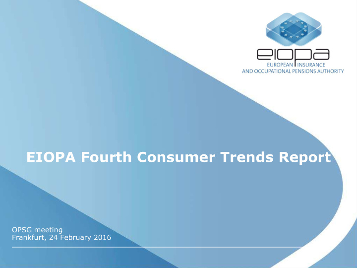 eiopa fourth consumer trends report