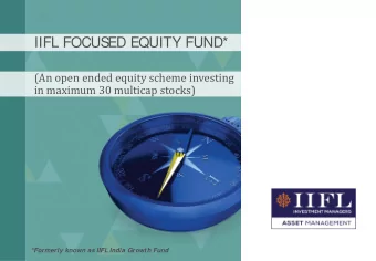 IIFL FOCUS  ED EQUITY FUND*  (An open ended equity scheme investing  in maximum 30 multicap stocks)