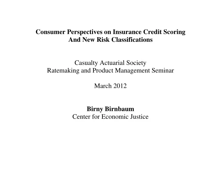 consumer perspectives on insurance credit scoring and new