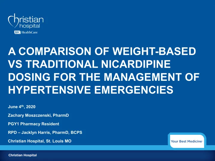 a comparison of weight based vs traditional nicardipine