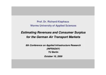 Estimating Revenues  Revenues and  and Consumer Surplus  Consumer Surplus  Estimating  for the