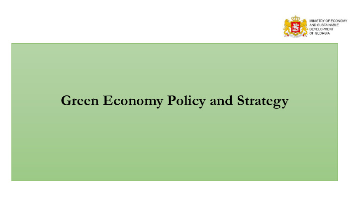 green economy policy and strategy goal modernize economy