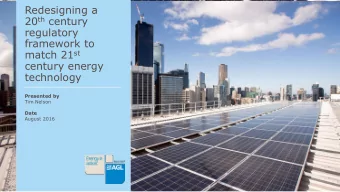 Presented by  Tim Nelson  Date  August 2016  ACCC/AER Regulatory Conference 2016 | 2  Agenda.  1  2