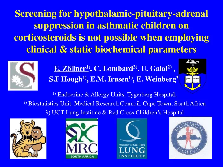 screening for hypothalamic pituitary adrenal suppression