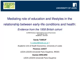 Leeds Institute of  Health Sciences  Mediating role of education and lifestyles in the