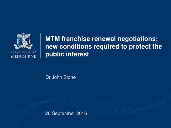 mtm franchise renewal negotiations new conditions