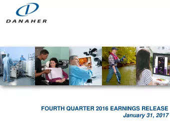 FOURTH QUARTER 2016 EARNINGS RELEASE  January 31, 2017  Forward Looking Statements  Statements in