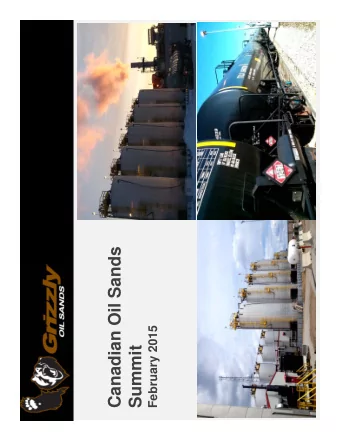 Canadian Oil Sands  February 2015  Summit  Forward-Looking Statements  Certain statements,