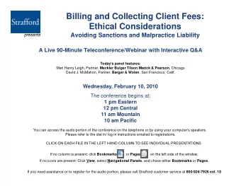 Billing and Collecting Client Fees:  Ethical Considerations  Avoiding Sanctions and Malpractice