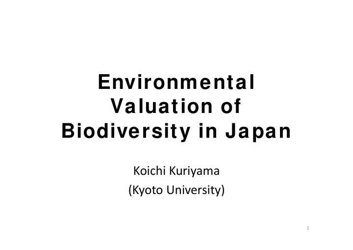 environmental valuation of biodiversity in japan