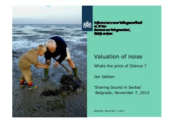 Valuation ofnoise  Whats theprice ofSilence ?  JanJabben