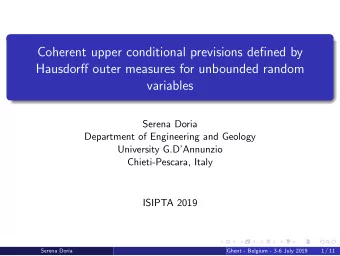 Coherent upper conditional previsions defined by  Hausdorff outer measures for unbounded random