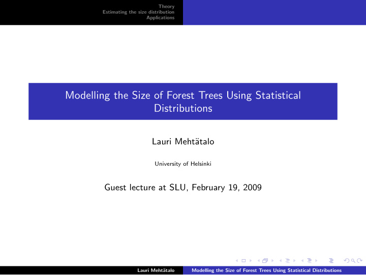 modelling the size of forest trees using statistical