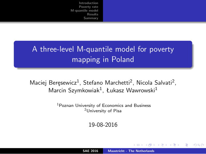a three level m quantile model for poverty mapping in