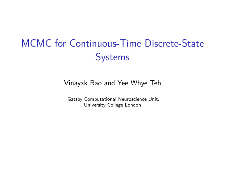 mcmc for continuous time discrete state systems