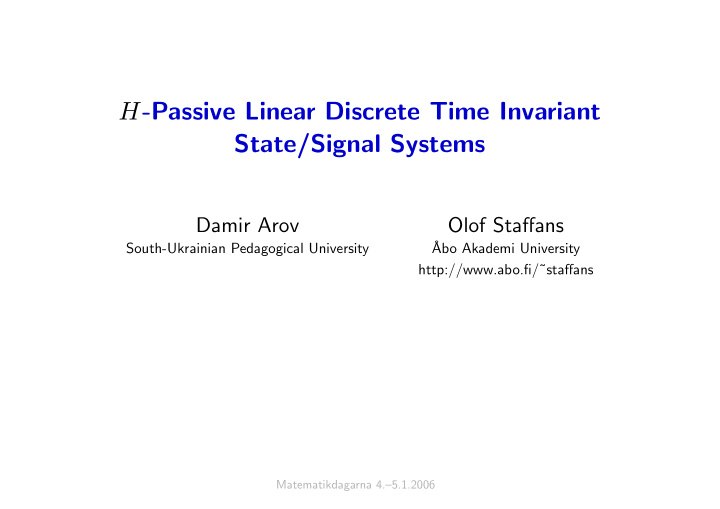 h passive linear discrete time invariant state signal