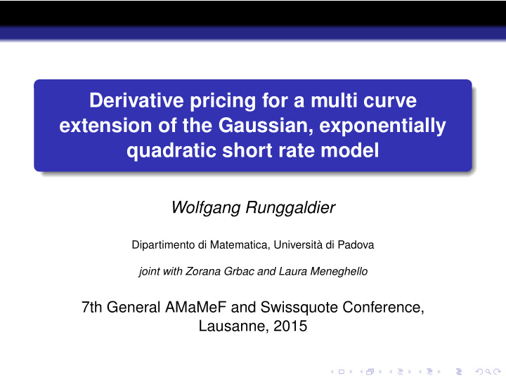 derivative pricing for a multi curve extension of the