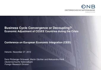 Business Cycle Convergence or Decoupling?  Economic Adjustment of CESEE Countries during the Crisis