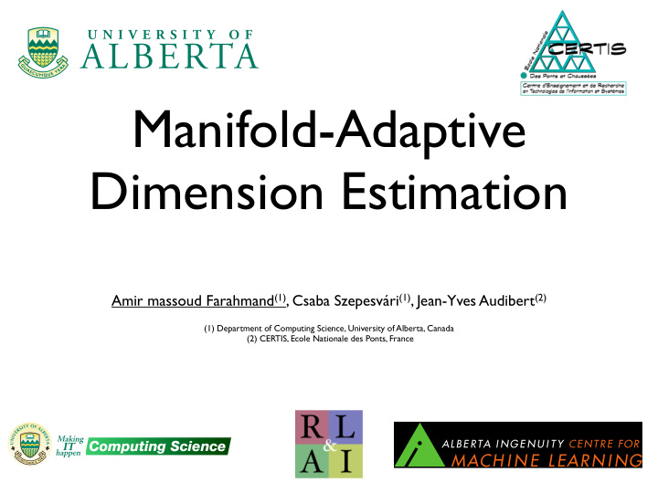 manifold adaptive dimension estimation
