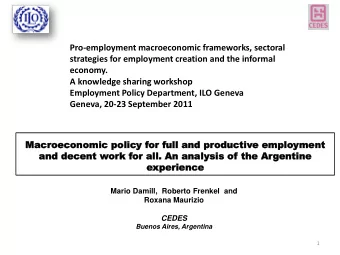 Pro-employment macroeconomic frameworks, sectoral  strategies for employment creation and the