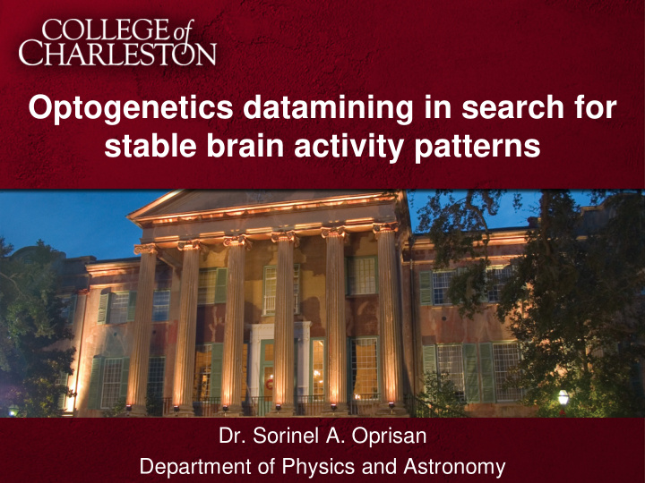 optogenetics datamining in search for stable brain