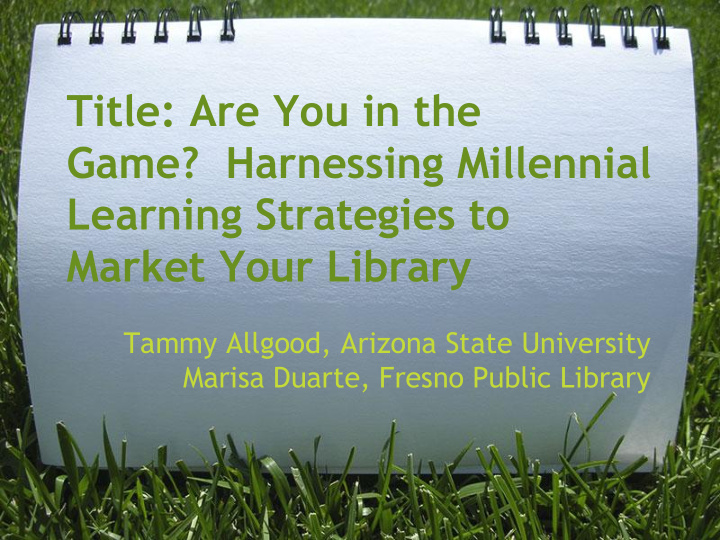 title are you in the game harnessing millennial learning