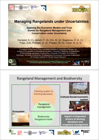 Rangeland Management and Biodiversity  Farming system &amp;  Farming decisions  B. Vollan  Cultural