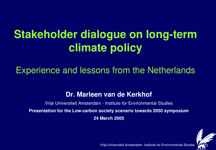 stakeholder dialogue on long term climate policy