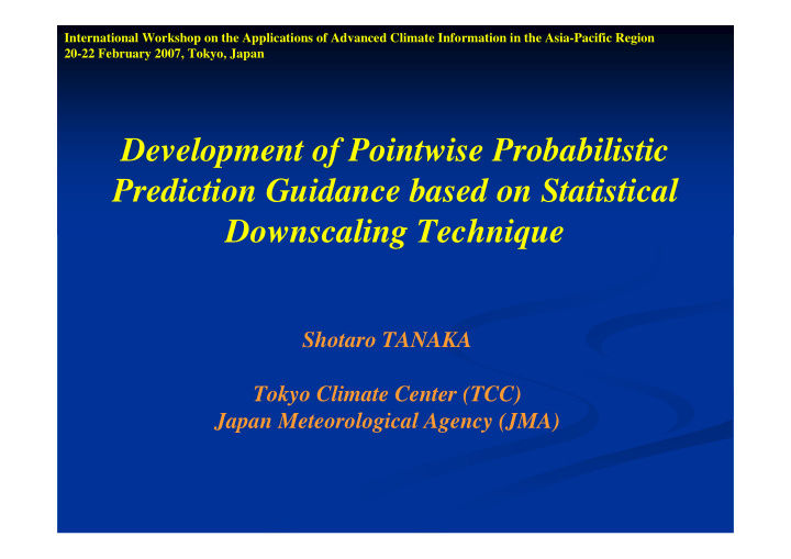 development of pointwise probabilistic prediction