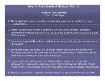 Averill Park Central School District  BUDGET GUIDELINES  2014-2015 Budget  1) The budget will