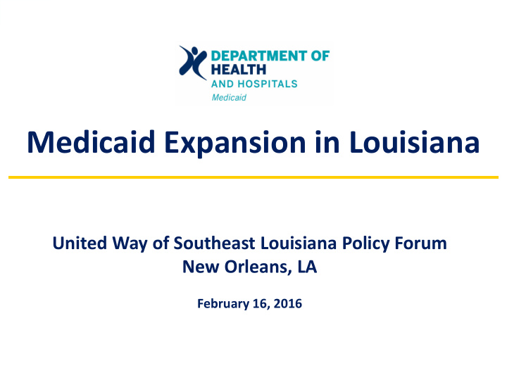 medicaid expansion in louisiana