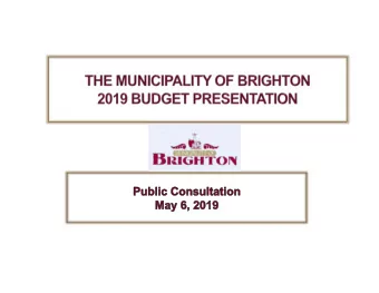 2019 Budget Process  Annual Budget Process Policy  October 20, 2009  2019 Budget Timetable